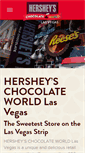 Mobile Screenshot of hersheyschocolateworldlasvegas.com